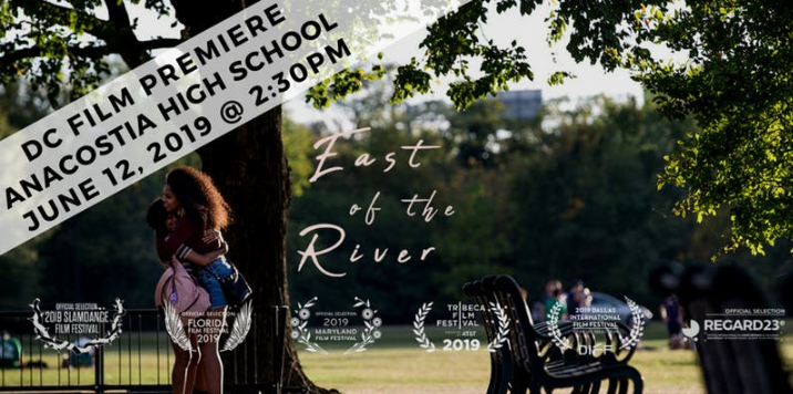 East of the River Premiers at Anacostia High School This Week
